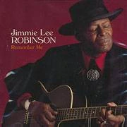 Jimmie Lee Robinson Remember Me 1