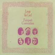 FAIRPORT CONVENTION LIEGE AND LIEF 180g LP 1