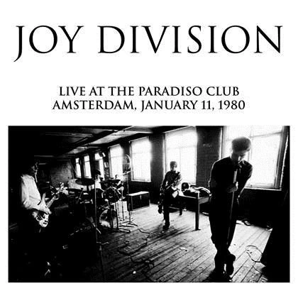 Joy Division Live At The Paradiso Club, Amsterdam,  January 11, 1980 LP 1