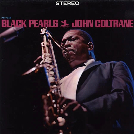 John Coltrane Black Pearls LP 1