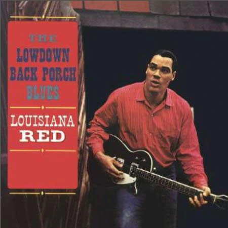 Louisiana Red The Lowdown Back Porch Blues 180g LP 1