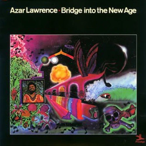 Azar Lawrence Bridge Into The New Age 180g LP 1