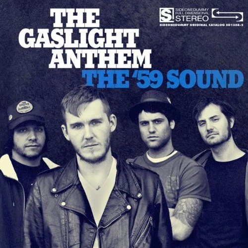 The Gaslight Anthem The '59 Sound 180g LP 1