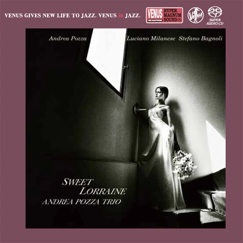 The Andrea Pozza Trio Sweet Lorraine Single-Layer Stereo Japanese Import SACD 1