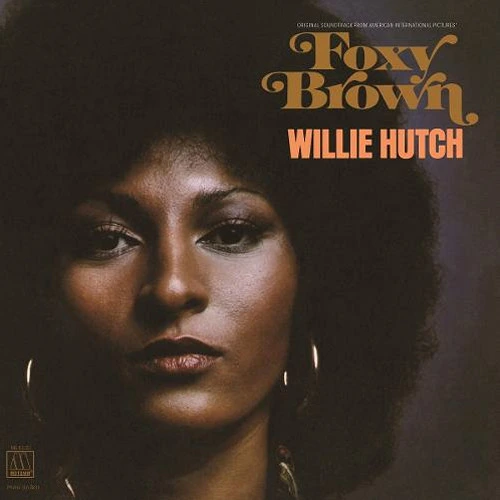 Willie Hutch Foxy Brown Soundtrack LP 1