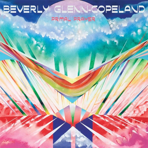 Beverly Glenn-Copeland Primal Prayer LP 1