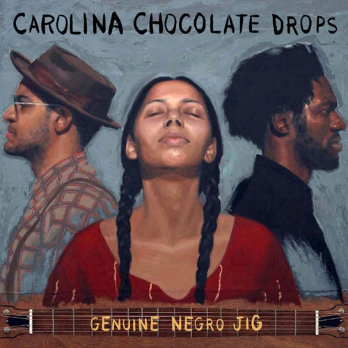 Carolina Chocolate Drops Genuine Negro Jig LP 1