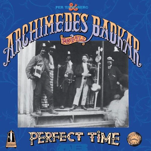 Per Tjernberg & Archimedes Badkar Perfect Time 2LP 1