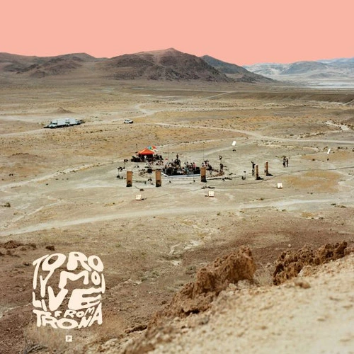 Toro y Moi Live From Trona 2LP 1