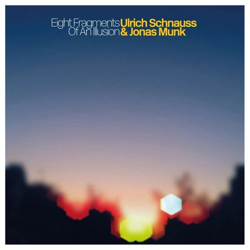 Ulrich Schnauss & Jonas Munk Eight Fragments Of An Illusion Import LP & 10" Vinyl (Color Vinyl) 1