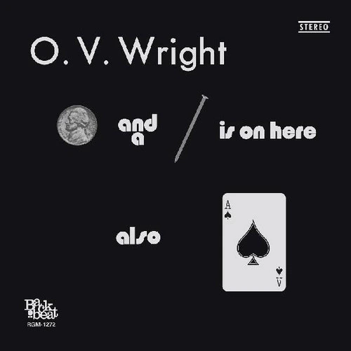 O.V. Wright A Nickel And A Nail And Ace Of Spades 180g LP 1