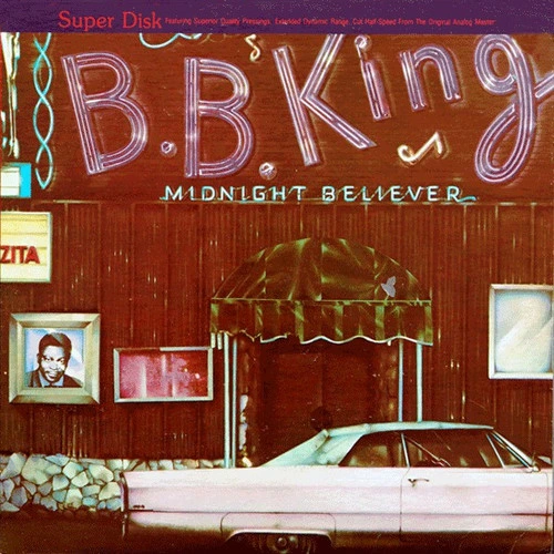 B.B. King Midnight Believer Half-Speed Mastered LP 1