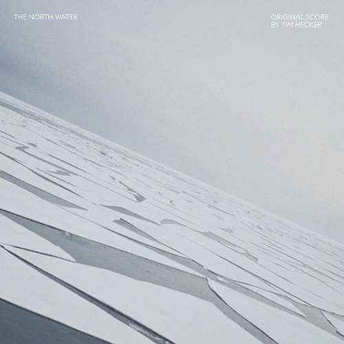 Tim Hecker The North Water (Original Score) 180g LP 1