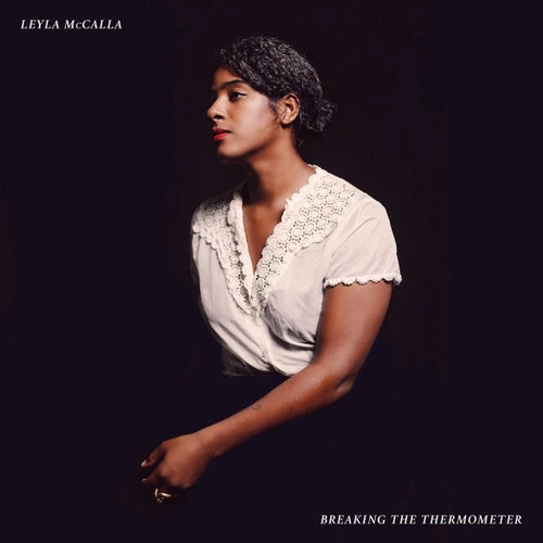 Leyla McCalla Breaking the Thermometer LP 1