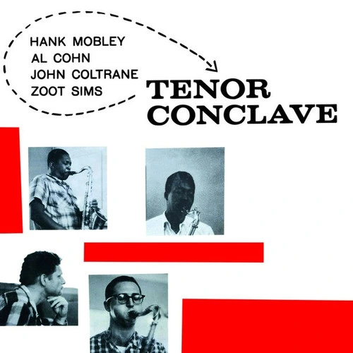 Hank Mobley, Al Cohn, John Coltrane & Zoot Sims Tenor Conclave Import LP (Clear Vinyl) 1