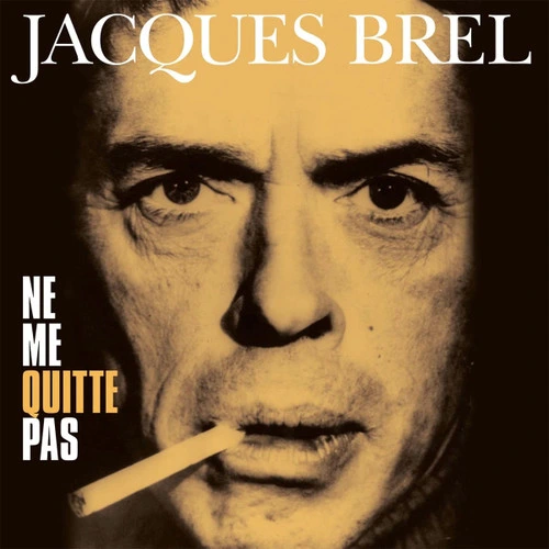 Jacques Brel Ne Me Quitte Pas 180g Import LP (Blade Bullet Vinyl) 1