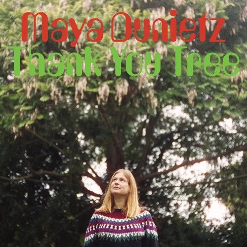 Maya Dunietz Thank You Tree LP 1
