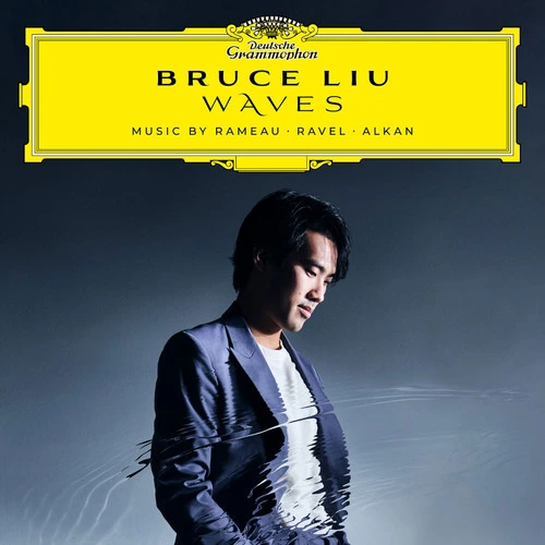 Bruce Liu Waves: Music by Rameau, Ravel, Alkan 180g 2LP 1