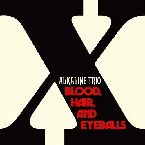 Alkaline Trio Blood, Hair, and Eyeballs LP 1