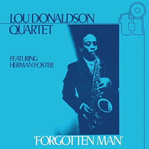 Lou Donaldson Quartet Forgotten Man Numbered Limited Edition 180g Import LP (Translucent Blue Vinyl) 1