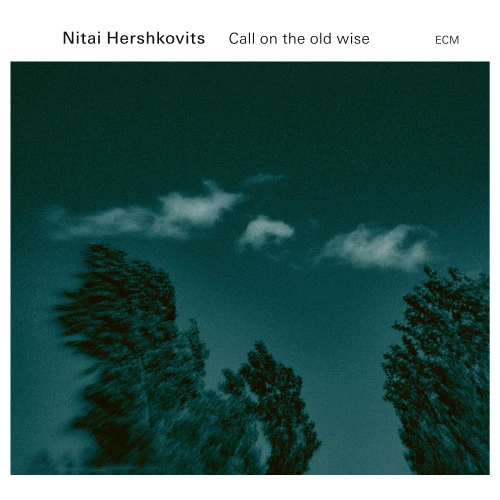 Nitai Hershkovits Call on the old wise LP 1