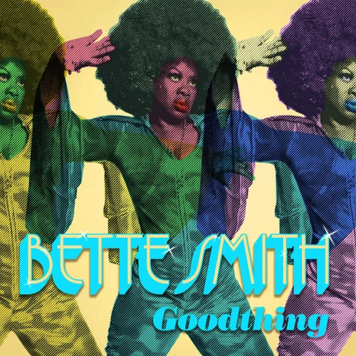 Bette Smith Goodthing LP 1
