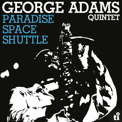 George Adams Quintet Paradise Space Shuttle 180g Import LP 1