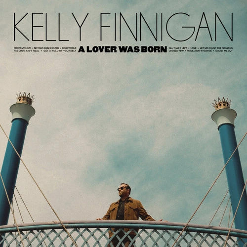 Kelly Finnigan A Lover Was Born LP 1