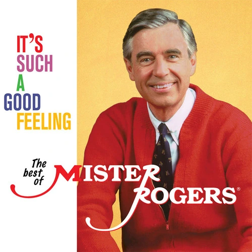 Mister Rogers It's Such A Good Feeling: The Best Of Mister Rogers LP 1