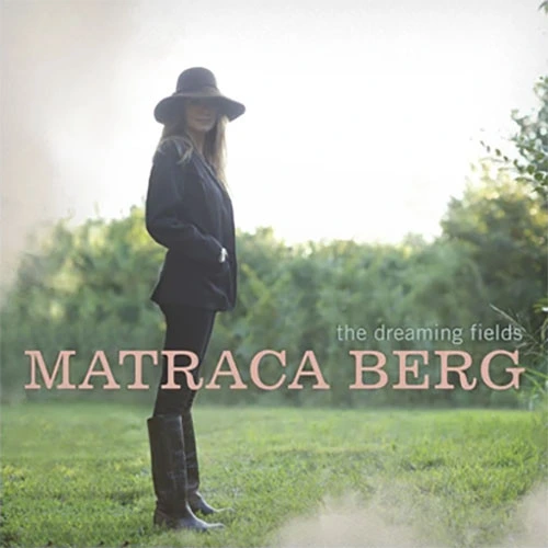 Matraca Berg The Dreaming Fields LP 1