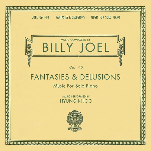 Billy Joel & Hyung-ki Joo Fantasies & Delusions 2LP 1