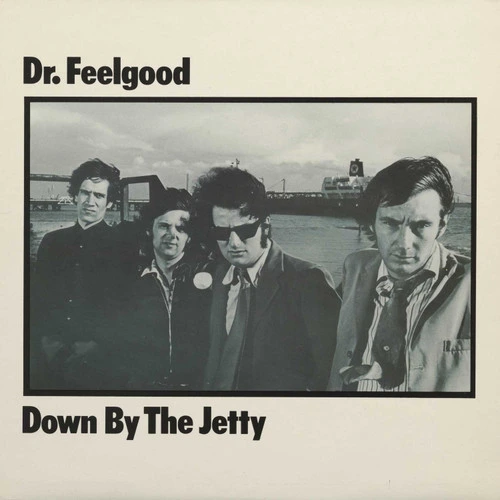 Dr. Feelgood Down By The Jetty LP 1