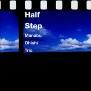 The Manabu Ohishi Trio Half Step 180g LP 1