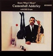Cannonball Adderley with Bill Evans Know What I Mean? 180g 45rpm 2LP