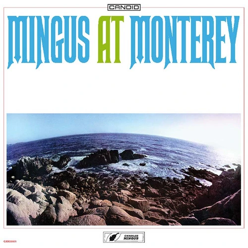 Charles Mingus Mingus at Monterey 2LP (Mono) 1