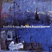 The New Sound Quartet Summer Knows  180g LP 1
