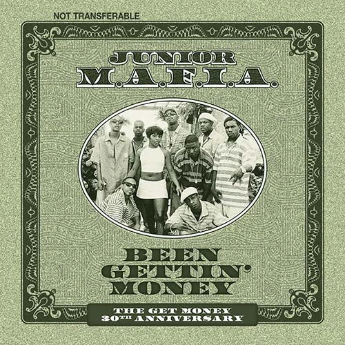 Junior M.A.F.I.A. Been Gettin' Money (The Get Money 30th Anniversary) RSD Exclusive 12" Vinyl Single (Green Vinyl) 1