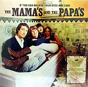 The Mama's And The Papa's If You Can Believe Your Eyes And Ears 180g LP 1