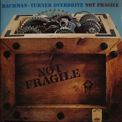 Bachman Turner Overdrive Not Fragile Universal 180g Import LP 1