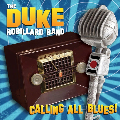 Duke Robillard Band Calling All Blues 180g LP 1
