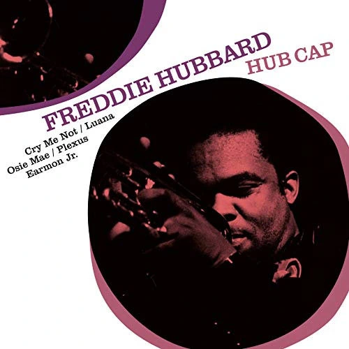 Freddie Hubbard Hub Cap 180g Import LP 1