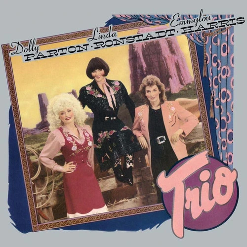 Dolly Parton, Linda Ronstadt & Emmylou Harris Trio (Acoustic Sounds 40 Series) 180g 45rpm 2LP 1