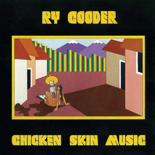 Ry Cooder Chicken Skin Music (Acoustic Sounds 40 Series) 180g 45rpm 2LP 1