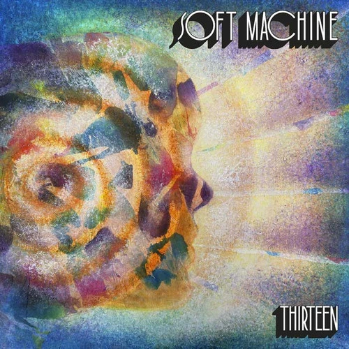Soft Machine Thirteen 2LP 1