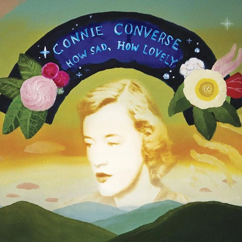 Connie Converse How Sad, How Lovely LP (Silver Vinyl) & 45rpm 7" Vinyl 1