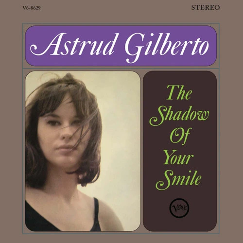 Astrud Gilberto The Shadow Or Your Smile (Verve Acoustic Sounds Series) 180g LP 1