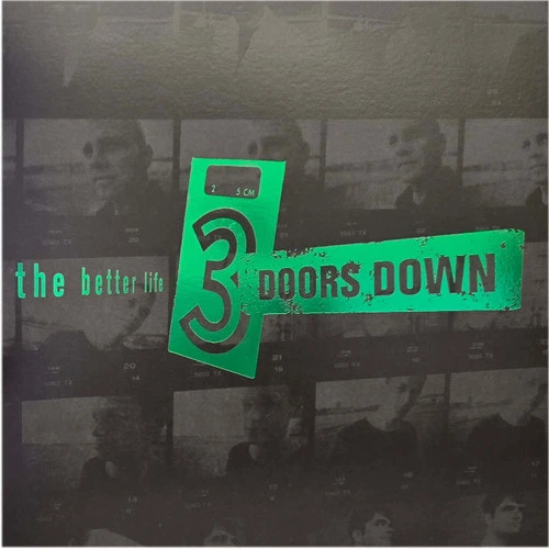 3 Doors Down The Better Life LP 1