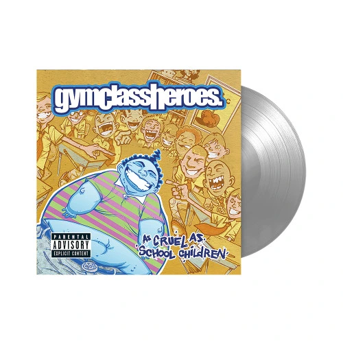 Gym Class Heroes As Cruel As School Children LP (Silver Vinyl) 1