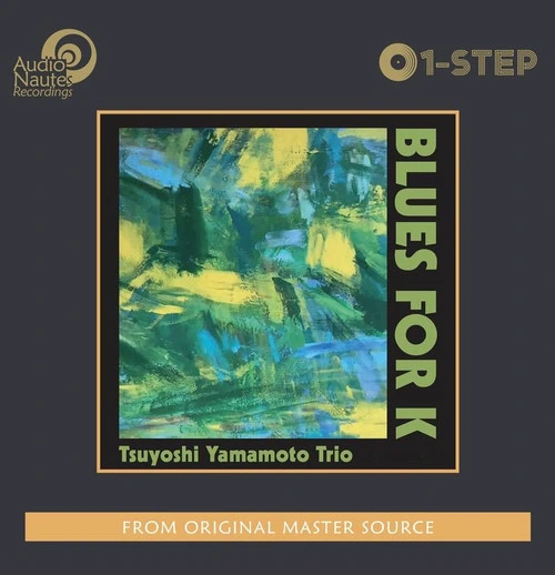 Tsuyoshi Yamamoto Trio Blues for K Numbered Limited Edition One-Step 180g 45rpm 2LP 1
