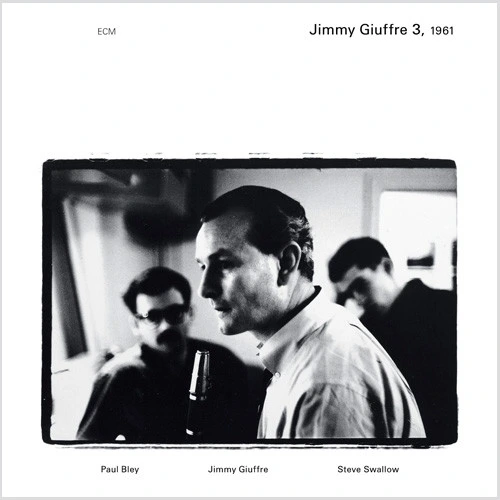 Jimmy Giuffre Jimmy Giuffre 3, 1961 180g 2LP 1